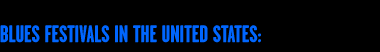 Blue Festivals in The United States: