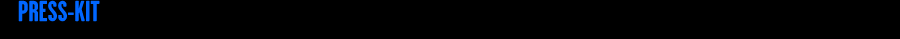 PRESS KIT